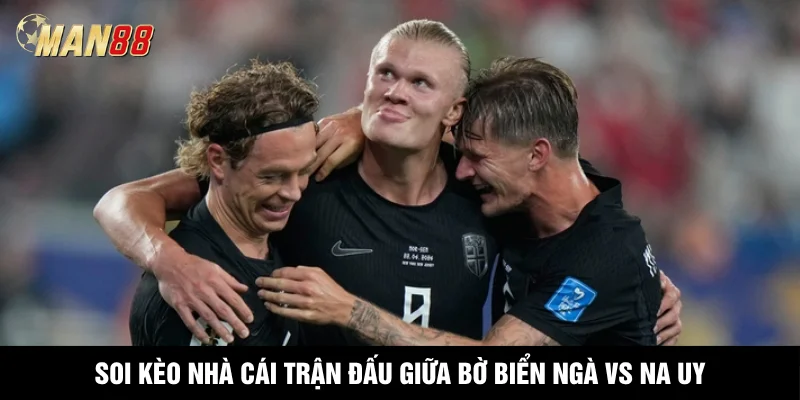 Soi kèo nhà cái trận đấu giữa Bờ biển Ngà vs Na Uy