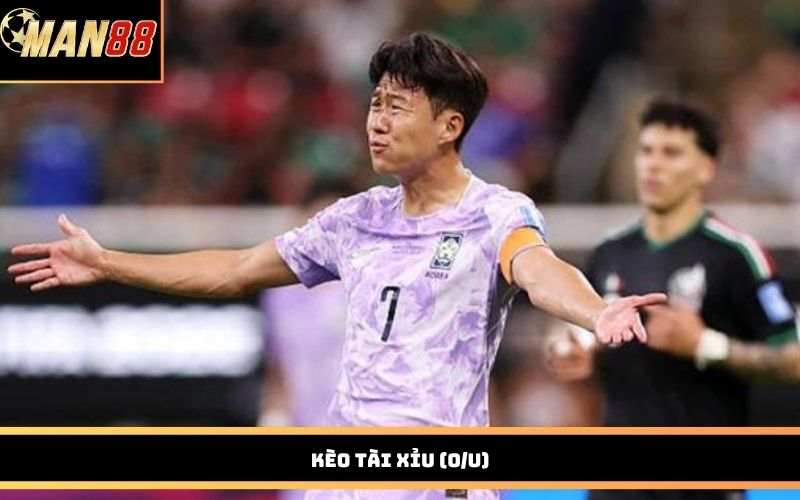Kèo tài xỉu (O/U)