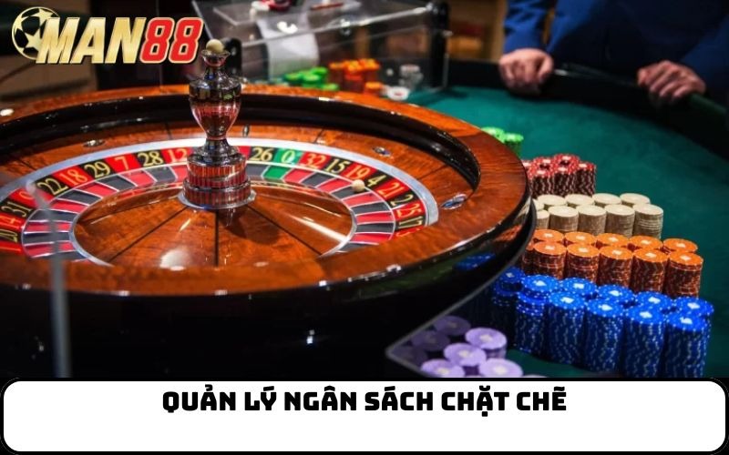 Quản lý ngân sách chặt chẽ