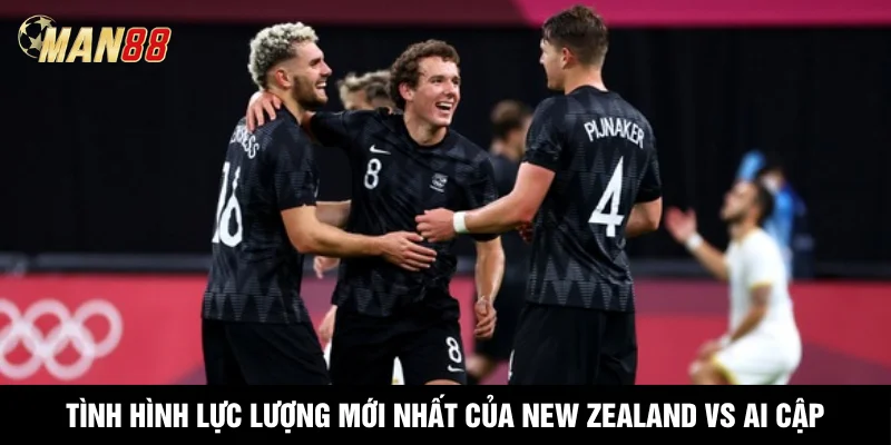 Tình hình lực lượng mới nhất của New Zealand vs Ai Cập